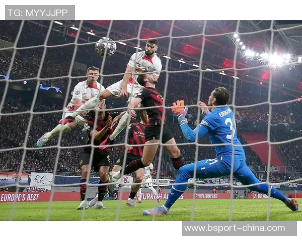 西甲精彩对决莱比锡绝杀国米引发全场狂欢与数据分析